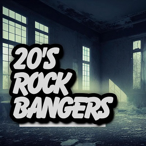 VA - 20's Rock Bangers (2024) [FLAC]