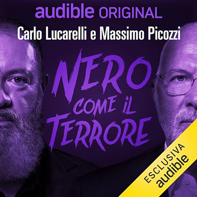 Massimo Picozzi, Carlo Lucarelli - Nero come il terrore (2023) (mp3 - 128 kbps)