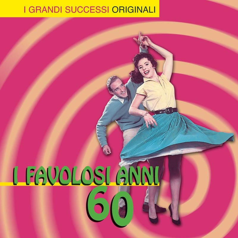 I Favolosi Anni 60 (Album, RCA Records Label, 2000) FLAC LossLess