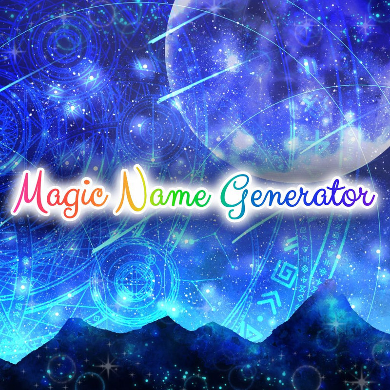 Magic Name Generator