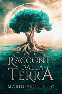 Mario Penniello - Racconti dalla Terra (2022)