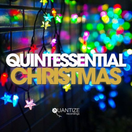 VA - Quintessential Christmas - Mixed By DJ Spen (2019), FLAC