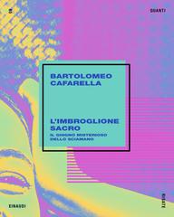 Bartolomeo Cafarella – L’imbroglione sacro (2026)