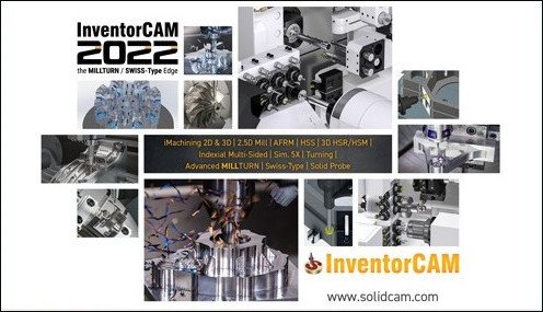 InventorCAM 2022 SP3 HF3 (x64) Multilingual for Autodesk Inventor