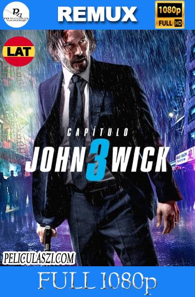 John Wick Chapter 3 Parabellum (2019) Full HD REMUX 1080p Dual-Latino