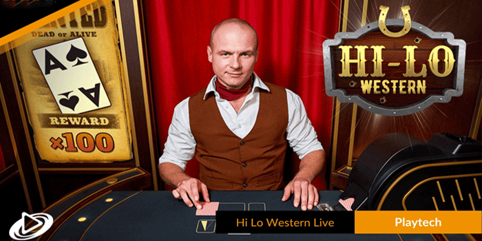Panduan Casino Hi-Lo Western Dan Fiitur Yang Sangat Menarik