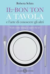 Roberta Schira – Il nuovo Bon ton a tavola (2012)