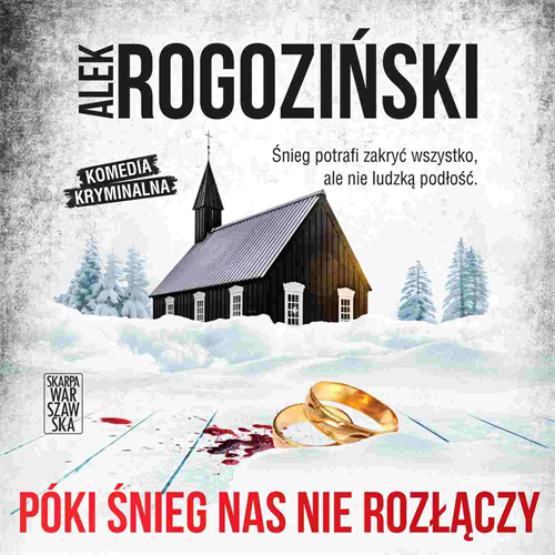 Alek Rogoziński - Póki śnieg nas nie rozłączy (2023)