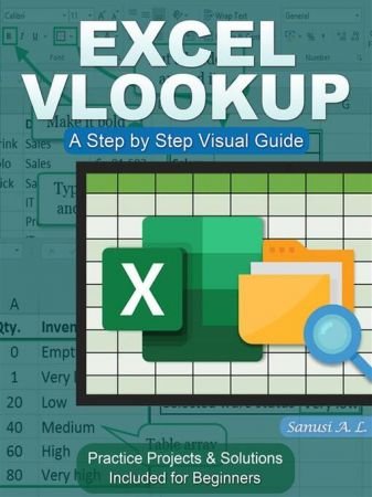 Excel Vlookup: A Step by Step Visual Guide (True EPUB)