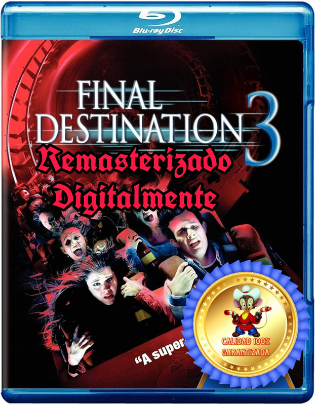 Final Destination 3 [2006][DVD-BD R1][Latino][Remasterizado][GOOGLE-DRIVE]
