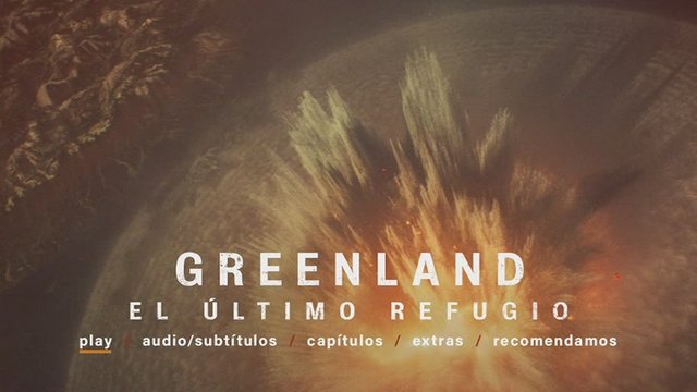 1 - Greenland, El Último Refugio [DVD9Full] [Pal] [Cast/Ing] [Sub:Cast] [Thriller] [2020]