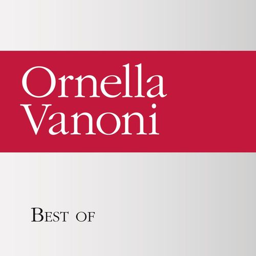 Ornella Vanoni - Best of Ornella Vanoni [Album] (RCA Records Label, 2013) .mp3 -320 Kbps
