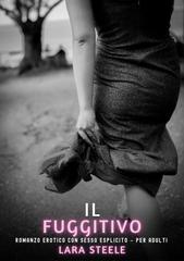 Lara Steele – Il Fuggitivo (2026)