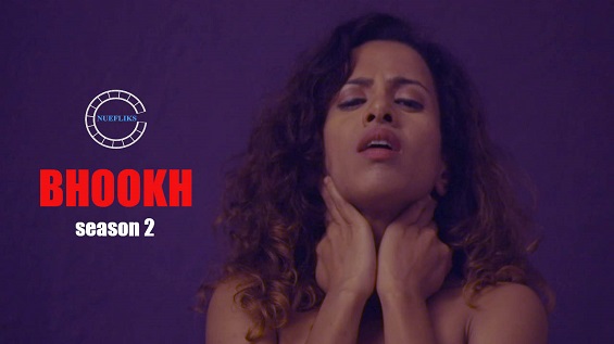 18+ Bhookh Hindi S02E01 Web Series Watch Online