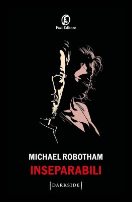 Michael Robotham - Inseparabili (2024)