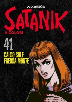 Satanik A Colori 41 - Caldo sole fredda morte (RCS 2023-05-02)