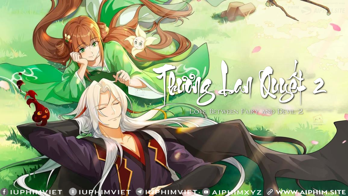 Thương Lan Quyết 2 - Love Between Fairy and Devil 2 (2025)