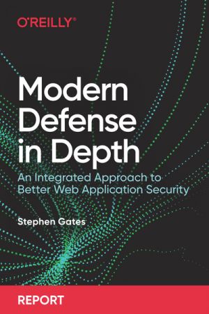 Modern Defense in Depth