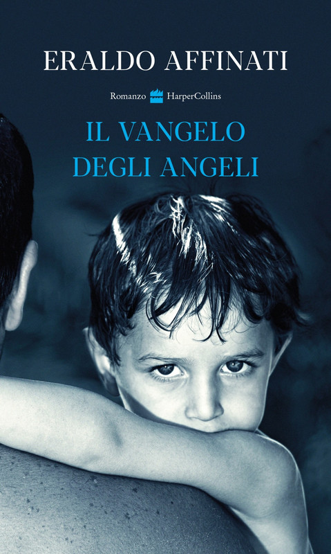 Eraldo Affinati – Il Vangelo degli Angeli (2021)