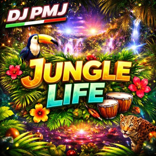 Dj Pmj - Jungle Life (2026)