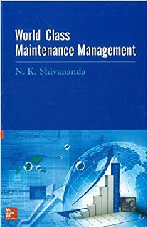 World Class Maintenance Management World Class Maintenance Management