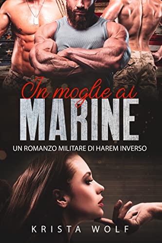Krista Wolf - In Moglie ai Marine (2022)