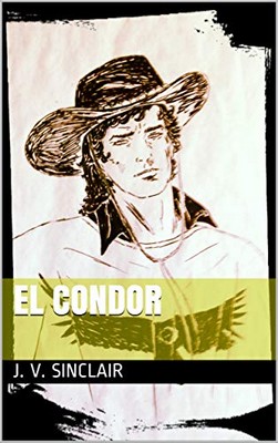 J.V. Sinclair - El Condor (2019)