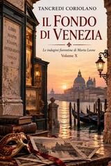 Tancredi Coriolano – Il fondo di Venezia (2026)