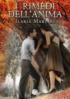Ilaria Martini - I rimedi dell'anima (2023)