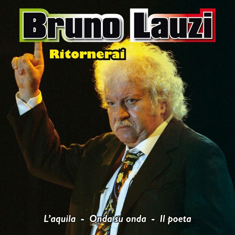 Bruno Lauzi - Ritornerai (Album, Azzurra music, 2009) mp3 320 Kbps