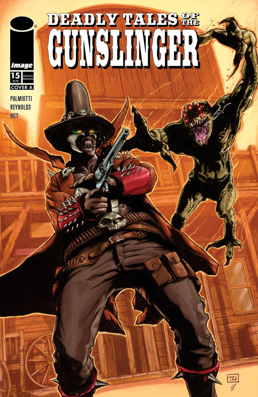 Deadly Tales of the Gunslinger #1-15, 17 (2024-2026)