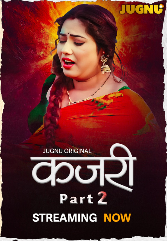 Kajri (2025) S01E04-05 Hindi Jugnu WEB-DL H264 AAC 1080p Watch Online