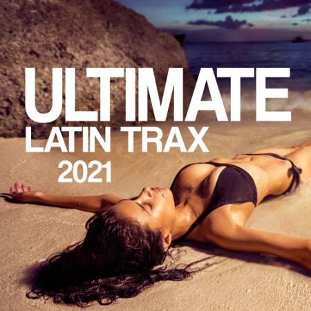 VA - Ultimate Latin Tracks (2021)