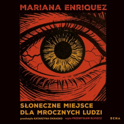 Enriquez Mariana - Słoneczne miejsce dla mrocznych ludzi (2026)