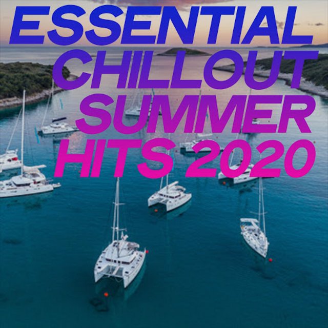 Essential Chillout Summer Hits 2020 (2020) mp3 320 Kbps