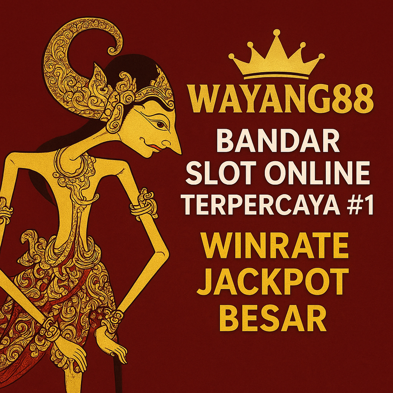Wayang88 : Bandar Slot Online Terpercaya #1 Winrate Jackpot Besar image 1