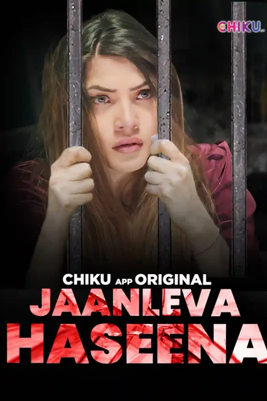 18+ Jaanleva Haseena (2023) UNRATED 720p HEVC HDRip Chikuapp Hindi Short Film x265 AAC