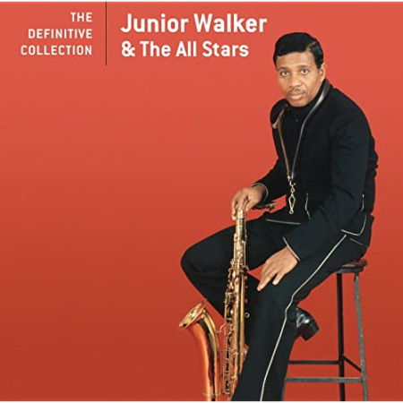 Junior Walker & The All Stars   The Definitive Collection (2008)