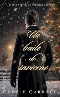 Corrie Garrett - Un ballo d’inverno (2023)