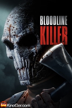 Bloodline Killer (2024)