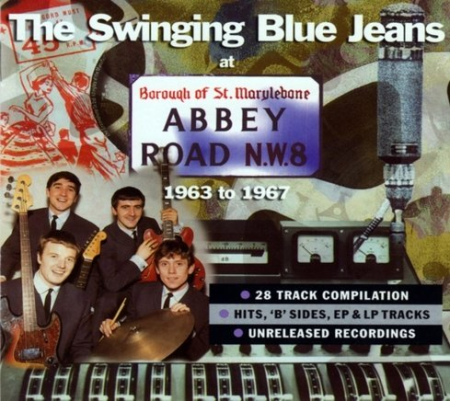 The Swinging Blue Jeans - At Abbey Road 1963 - 1967 (Remastered) (1998)