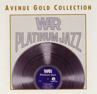 War - Platinum Jazz (1976) [1995, Remastered]