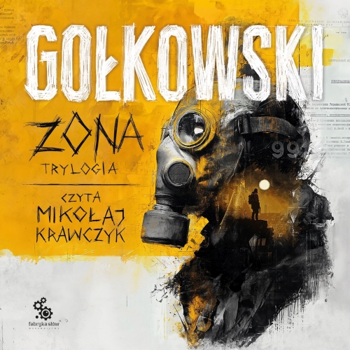 Gołkowski Michał - S.T.A.L.K.E.R - Zona. Trylogia (2026) 