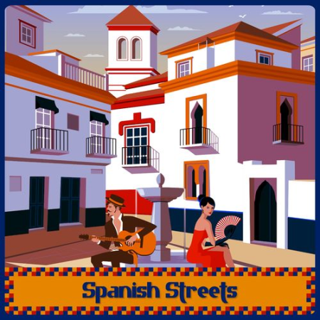 Instrumental Relax Jazz Club   Spanish Streets: Latin Guitar Jazz Lounge (2022)