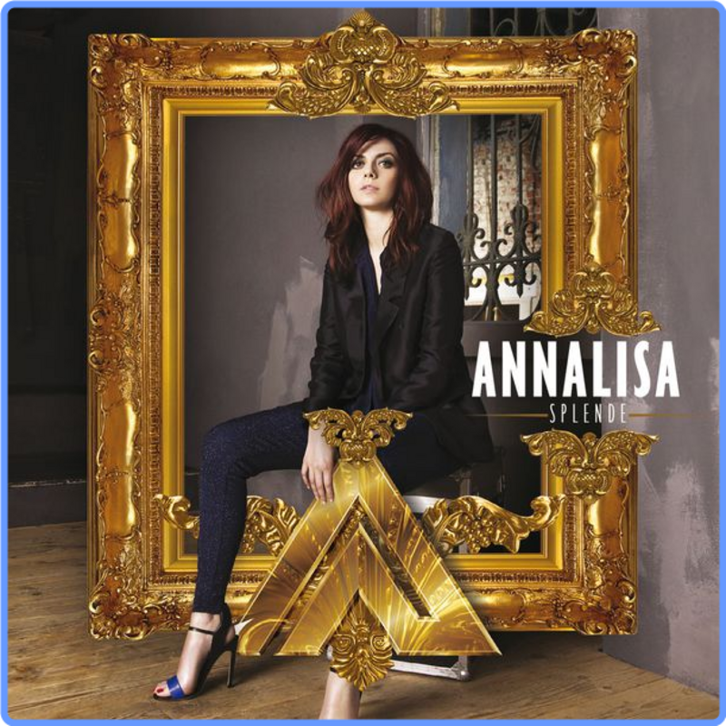 Annalisa - Splende (16-44, 2015) FLAC Scarica Gratis