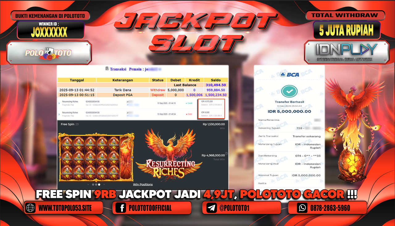 POLOTOTO JACKPOT SLOT RESURRECTING RICHES Rp.5.000.000,-