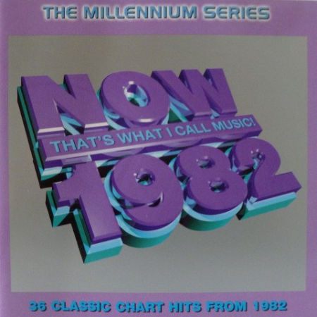 VA - Now That's What I Call Music! 1982: The Millennium Series (1999)