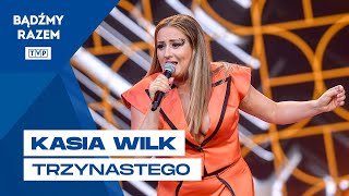 Kasia-Wilk-Trzynastego