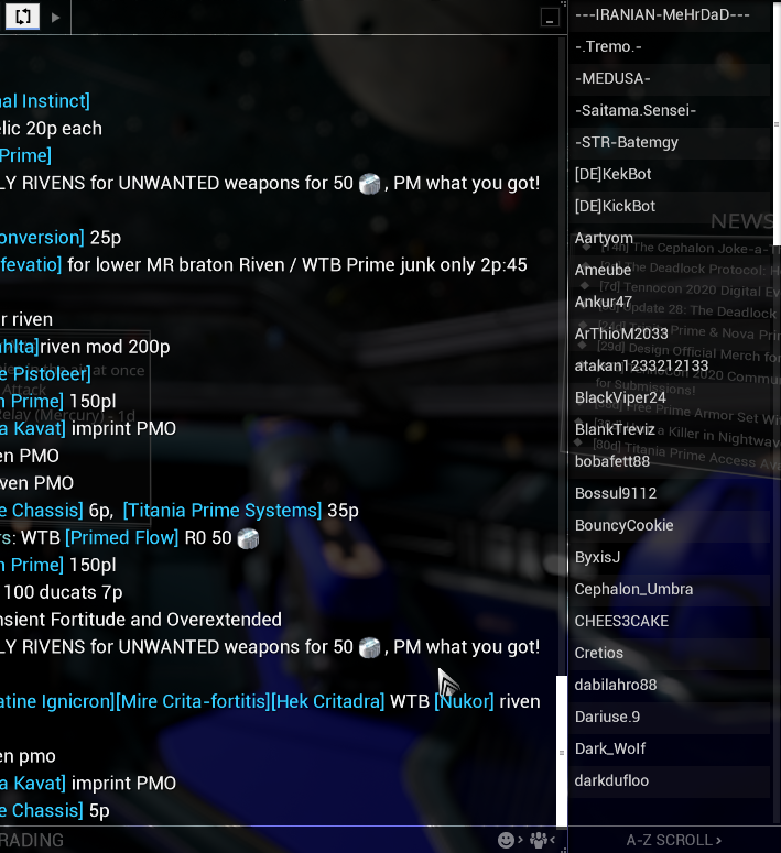 Dead Chats Across all Servers. - General Discussion - Warframe Forums