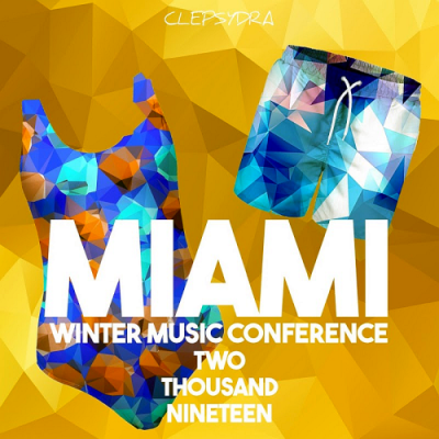 VA - Miami Winter Music Conference (Two Thousand Nineteen) (2019)